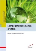 Cover: Energiegenossenschaften gr&uuml;nden - wbv Media