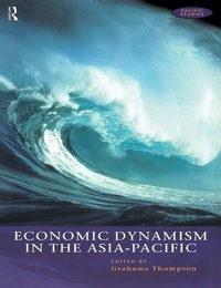 Enlarge image Cover: Economic Dynamism in the Asia-Pacific - Routledge