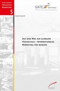 Cover: Auf dem Weg zur globalen Hochschule - Internationales Marketing f&uuml;r morgen - wbv Media