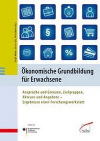 Abbildung von: Ökonomische Grundbildung für Erwachsene - wbv Media