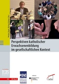 Cover: Perspektiven katholischer Erwachsenenbildung im gesellschaftlichen Kontext - wbv Media