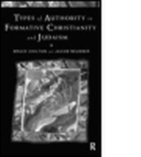 Enlarge image Cover: Types of Authority in Formative Christianity and Judaism - Routledge