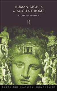 Enlarge image Cover: Human Rights in Ancient Rome - Routledge