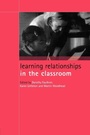 Cover: Learning Relationships in the Classroom - Routledge