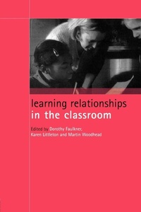 Enlarge image Cover: Learning Relationships in the Classroom - Routledge