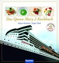 Cover: Das QUEEN MARY 2 Kochbuch - Koehler Verlag