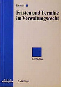 Enlarge image Cover: Fristen und Termine im Verwaltungsrecht - Jehle