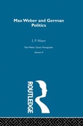 Cover: Max Weber & German Poltcs V 4 - Routledge