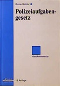 Cover: Polizeiaufgabengesetz - H&uuml;thig Jehle Rehm
