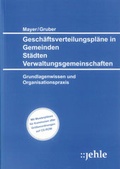 Cover: Gesch&auml;ftsverteilungspl&auml;ne in Gemeinden, St&auml;dten, Verwaltungsgemeinschaften - Jehle