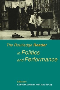 Enlarge image Cover: The Routledge Reader in Politics and Performance - Routledge