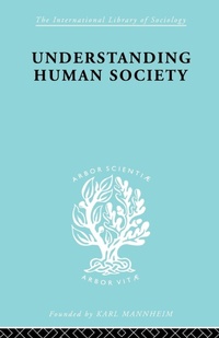 Enlarge image Cover: Understanding Human Society - Routledge
