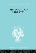 Cover: The Logic of Liberty - Routledge