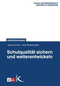 Cover: Schulqualit&auml;t sichern und weiterentwickeln - Kallmeyer