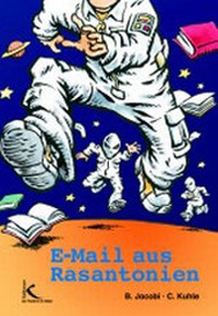 Enlarge image Cover: E-Mail aus Rasantonien - Kallmeyer