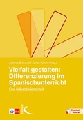 Cover: Vielfalt gestalten: Differenzierung im Spanischunterricht - Kallmeyer