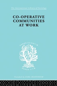 Enlarge image Cover: Co-Operative Communities at Work - Routledge