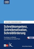 Cover: Schreibkompetenz, Schreibmotivation, Schreibf&ouml;rderung - Kallmeyer