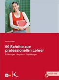 Cover: 99 Schritte zum professionellen Lehrer - Kallmeyer