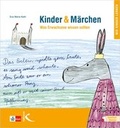 Cover: Kinder & M&auml;rchen - Kallmeyer