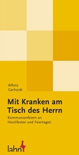 Cover: Mit Kranken am Tisch des Herrn - Lahn-Verlag