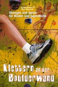 Enlarge image Cover: Klettern an der Boulderwand - Kallmeyer