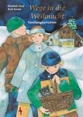 Cover: Wege in die Weihnacht - Lahn-Verlag