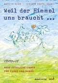 Cover: Weil der Himmel uns braucht - Lahn-Verlag