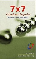 Cover: 7 x 7 Glaubensimpulse - Haus Altenberg