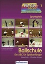 Cover: Ballschule - Hofmann-Verlag