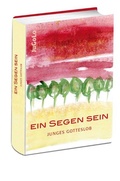 Cover: Ein Segen sein - Lahn-Verlag
