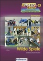 Cover: Wilde Spiele - Hofmann-Verlag