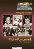 Cover: Kleine Pantomimik - Hofmann-Verlag