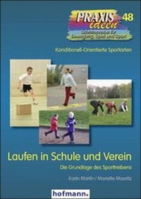 Abbildung von: Laufen in Schule und Verein - Hofmann-Verlag GmbH & Co. KG