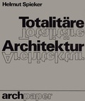 Cover: Totalit&auml;re Architektur - Kr&auml;mer, Karl Stgt