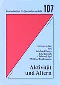 Cover: Aktivit&auml;t und Altern - Hofmann-Verlag