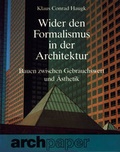 Cover: Wider den Formalismus in der Architektur - Kr&auml;mer, Karl Stgt