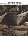 Cover: Schalenbau - Konstruktion und Gestaltung - Kr&auml;mer, Karl Stgt