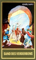 Cover: Sand des Verderbens - Karl-May-Verlag