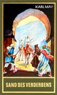 Abbildung von: Sand des Verderbens - Karl-May-Verlag