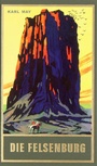 Cover: Die Felsenburg - Karl-May-Verlag