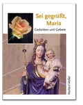 Cover: Sei gegr&uuml;sst, Maria - Lahn-Verlag