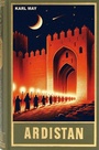 Cover: Ardistan - Karl-May-Verlag