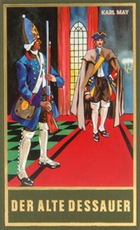 Abbildung von: Der alte Dessauer - Karl-May-Verlag