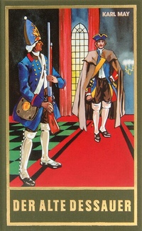 Abbildung von: Der alte Dessauer - Karl-May-Verlag