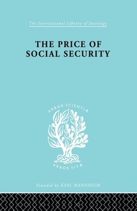 Enlarge image Cover: The Price of Social Security - Routledge