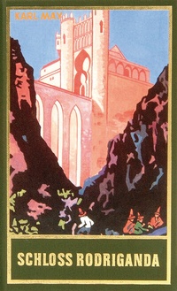 Abbildung von: Schloss Rodriganda - Karl-May-Verlag