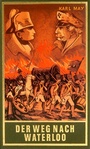 Cover: Der Weg nach Waterloo - Karl-May-Verlag