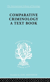 Bild vergrößern Bild: Comparative Criminology - Routledge