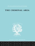 Cover: The Criminal Area - Routledge
